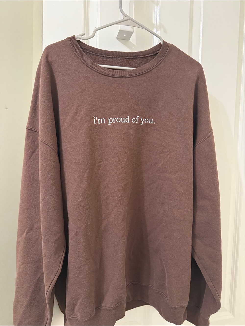 Embroidered "i'm proud of you." Brown Crewneck Sweatshirt